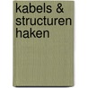 Kabels & structuren haken by Leonie Schellingerhout