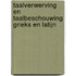 Taalverwerving en taalbeschouwing Grieks en Latijn