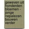 Geweven uit honderden bloemen - jonge Nepalezen bouwen verder door Wiel Palmen