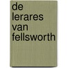 De lerares van Fellsworth door Sarah Ladd