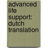 Advanced Life Support: Dutch translation door Carsten Lott