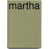 Martha door Fred Beulen