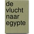 De vlucht naar Egypte