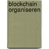 Blockchain Organiseren