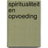 Spiritualiteit en opvoeding