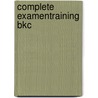 Complete Examentraining BKC door Kris Pancham