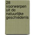 28 voorwerpen uit de natuurlijke geschiedenis