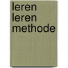 Leren Leren Methode by Marion van de Coolwijk