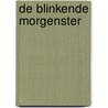 De blinkende Morgenster by J. Mijnders