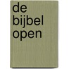 De Bijbel open by P. van Ruitenburg