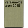 Verzamelde aren 2018 by D. Heemskerk