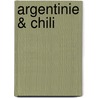 Argentinie & Chili by Selma Kers