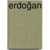 Erdoğan door Perry Pierik
