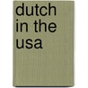 Dutch in the USA by Godfried Nevels