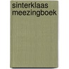 Sinterklaas Meezingboek door Gerard van Midden