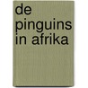 De pinguins in Afrika door Esther van der Ham