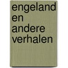 Engeland en andere verhalen door Graham Swift