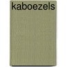 Kaboezels by Peter Abel