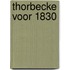 Thorbecke voor 1830