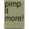 Pimp it more! by Rieke Hessels