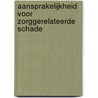 Aansprakelijkheid voor zorggerelateerde schade door R.P. Wijne