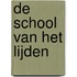 De school van het lijden