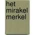 Het mirakel Merkel