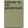 Kalender bij het getijdenboek door Licap