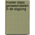 Master Class geneesmidelen in de oogzorg