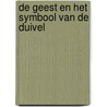De geest en het symbool van de duivel door Rens Gardien