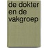De dokter en de vakgroep