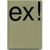 EX! by Susan Stam