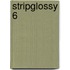 StripGlossy 6