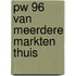 PW 96 Van meerdere markten thuis
