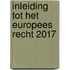 Inleiding tot het Europees recht 2017