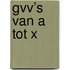 GVV’s van A tot X