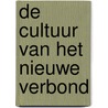 De cultuur van het nieuwe verbond by Jonathan Welton