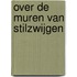 Over de muren van stilzwijgen
