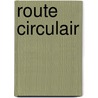 Route Circulair door Lieke Ossenblok