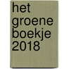 Het Groene Boekje 2018 door Onbekend