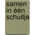 Samen in één schuitje