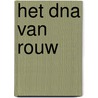 Het DNA van rouw door Johan Maes