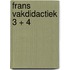Frans vakdidactiek 3 + 4