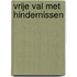Vrije val met hindernissen