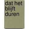 Dat het blijft duren by Jan Geerts
