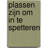 Plassen zijn om in te spetteren door Ria Roelands