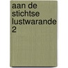 Aan de Stichtse Lustwarande 2 door Annet Werkhoven