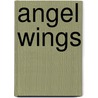 Angel Wings by Yann