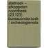 Stabroek – Afkoppelen Noordbeek (23.123). Bureauonderzoek / Archeologienota
