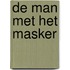 De man met het masker